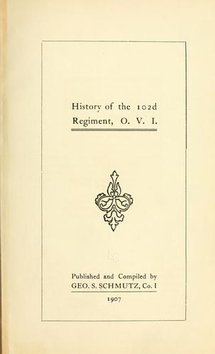 History of the 102d Regiment, O.V.I