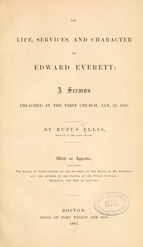 The life, services, and character of Edward Everett