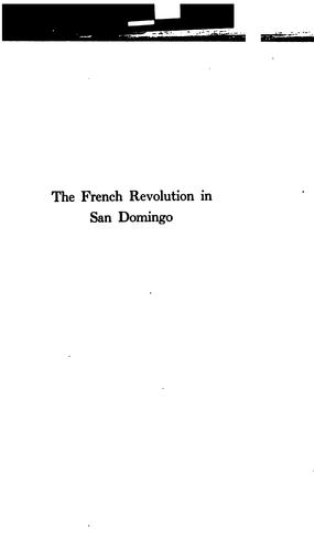 The French revolution in San Domingo