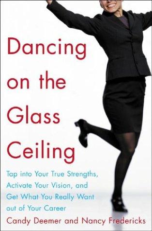Dancing on the glass ceiling