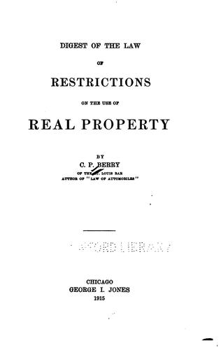 Digest of the law of restrictions on the use of real property