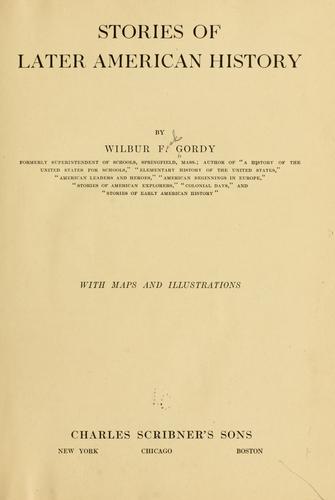Stories of later American history