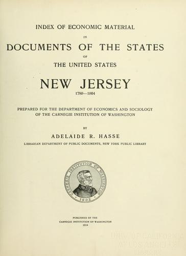Index of economic material in documents of the states of the United States: New Jersey, 1789-1904
