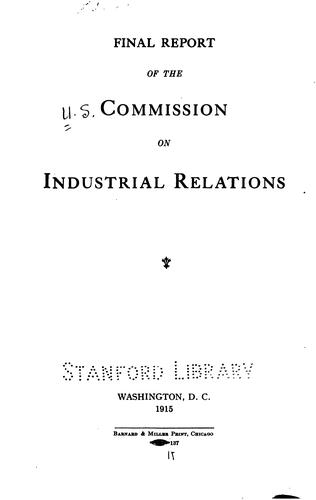 Final report of the Commission on Industrial Relations