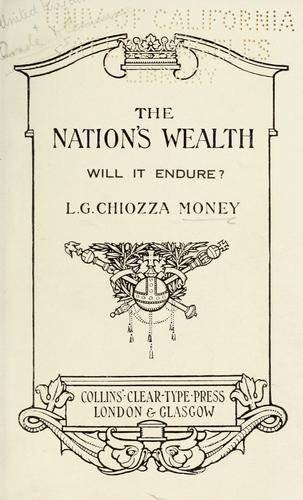 The nation's wealth, will it endure?