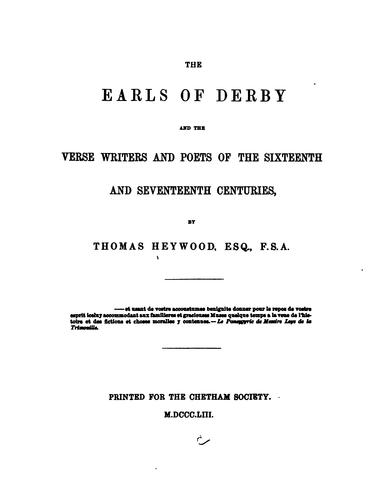 The Earls of Derby and the Verse Writers and Poets of the Sixteenth and Seventeenth Century