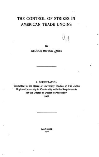 The control of strikes in American trade unions