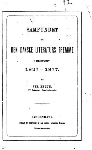 Samfundet til den danske literaturs fremme i tidsrummet 1827-1877