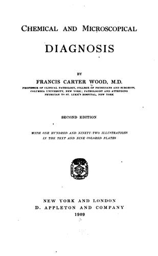 Chemical and microscopical diagnosis
