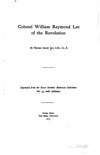 Colonel William Raymond Lee of the Revolution