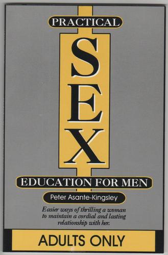 Practical Sex Education for Men