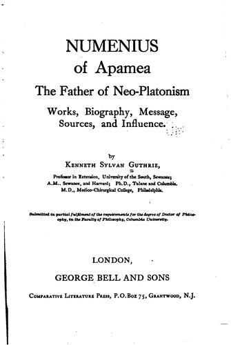 Numenius of Apamea, the father of neo-Platonism