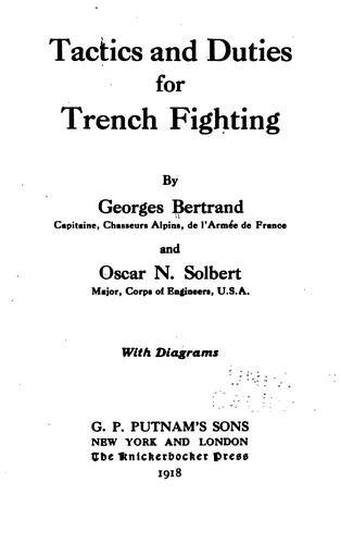 Tactics and duties for trench fighting