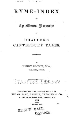 Ryme-index to the Ellesmere manuscript of Chaucer's Canterbury tales
