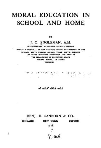 Moral education in school and home
