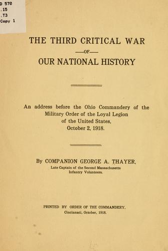 The third critical war of our national history