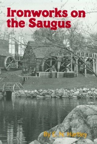 Ironworks on the Saugus