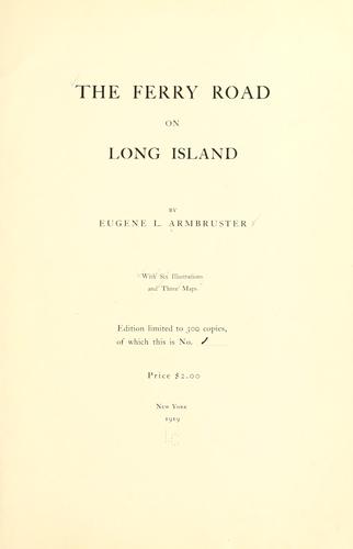 The Ferry road on Long Island