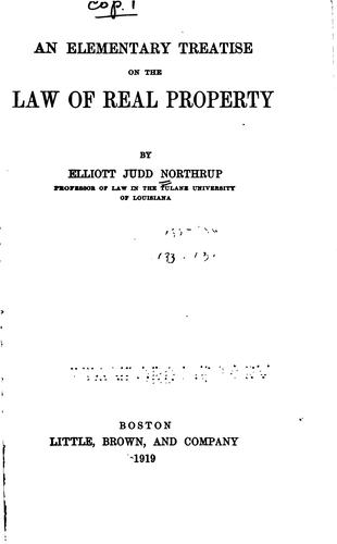 An elementary treatise on the law of real property