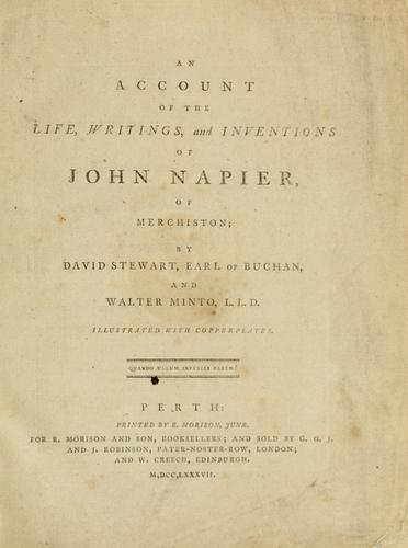 An account of the life, writings, and inventions of John Napier, of Merchiston