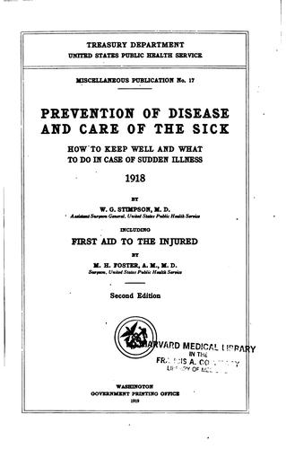 Prevention of disease and care of the sick