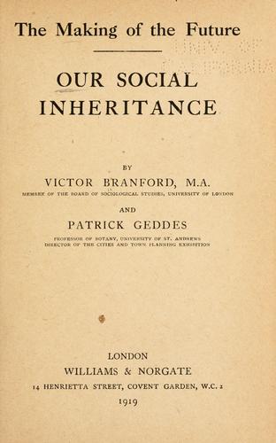 Our social inheritance