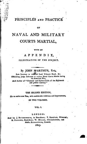 Principles and practice of naval and military courts martial