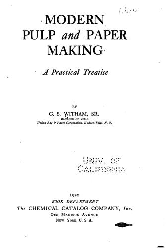 Modern pulp and paper making