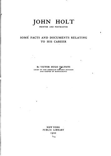John Holt, printer and postmaster