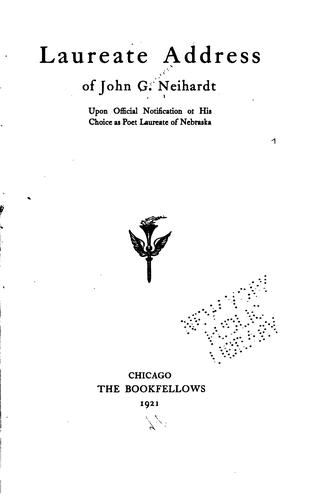 Laureate address of John G. Neihardt upon official notification of his choice as poet laureate of Nebraska