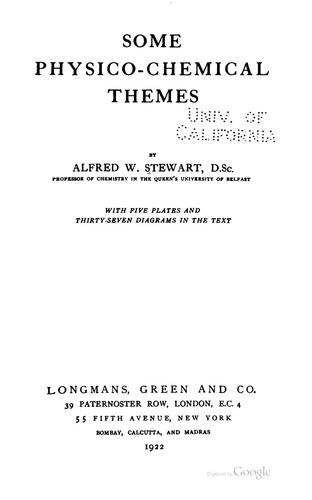 Some physico-chemical themes