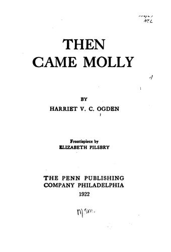 Then came Molly