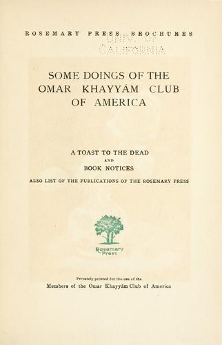 Some doings of the Omar Khayyám club of America