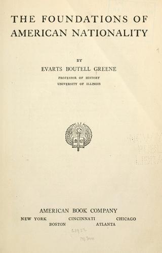 The foundations of American nationality