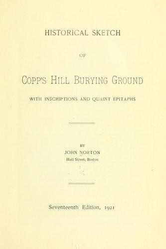 Historical sketch of Copp's Hill burying ground