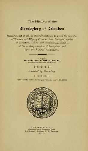 The history of the Presbytery of Steuben