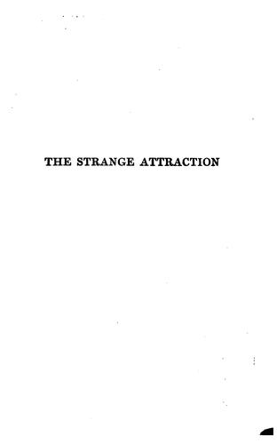 The strange attraction