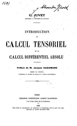 Introduction au calcul tensoriel et au calcul différentiel absolu