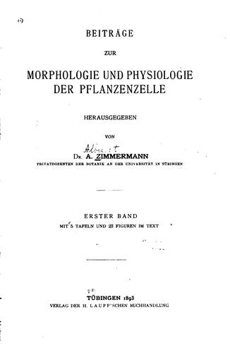 Beiträge zur Morphologie und Physiologie der Pflanzenzelle