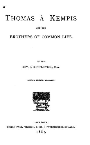 Thomas à Kempis and the Brothers of the common life