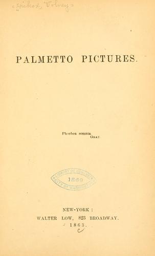 Palmetto pictures ..
