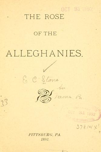 The rose of the Alleghanies