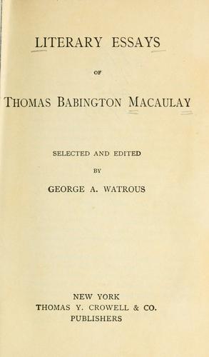 Literary essays of Thomas Babington Macaulay