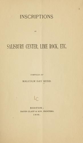 Inscriptions at Salisbury Center, Lime Rock, etc
