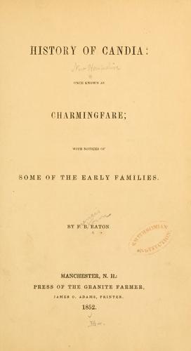 History of Candia: once known as Charmingfare