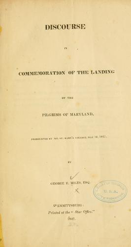 Discourse in commemoration of the landing of the pilgrims of Maryland