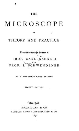 The microscope in theory and practice