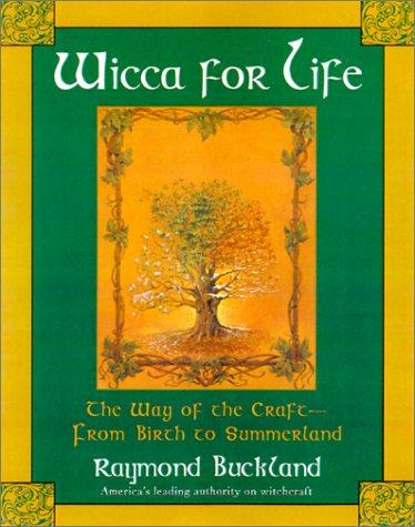 Wicca For Life