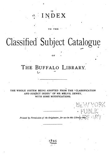 Index to the classified subject catalogue of the Buffalo Library