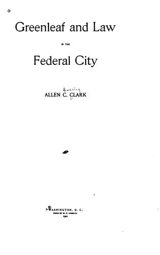 Greenleaf and Law in the federal city
